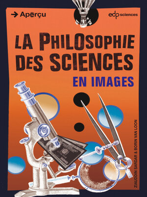 cover image of La philosophie des sciences en images